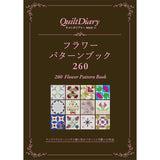 Quilt Diary 2023, Flower Pattern Book 260 & Quilt Calender 2024